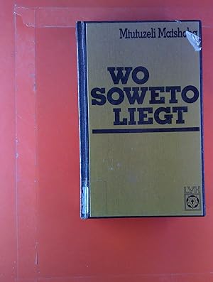 Bild des Verkufers fr Wo Soweto liegt. zum Verkauf von biblion2