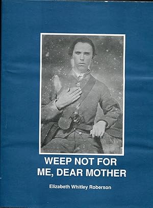 Weep Not for Me Dear Mother