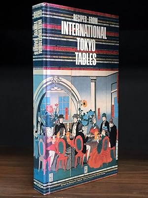 Recipes from International Tokyo Tables