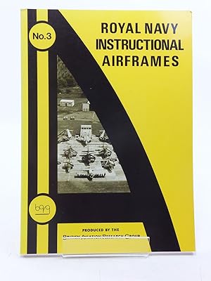 Seller image for ROYAL NAVY INSTRUCTIONAL AIRFRAMES for sale by Stella & Rose's Books, PBFA