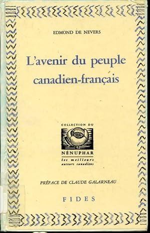 Bild des Verkufers fr L'avenir du peuple canadien-franais zum Verkauf von Librairie Le Nord