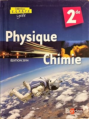 Physique Chimie 2de Édition 2014