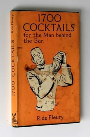 1700 Cocktails for the Man Behind the Bar