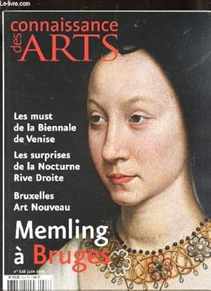 Image du vendeur pour CONNAISSANCE DES ARTS - N628 - JUIN 2005 / MEMLING A BRUGES / Les Must de la biennale de Venise / Les surprises de la Nocturne Rive Droite / Bruxelles Art Nouveau. mis en vente par Le-Livre