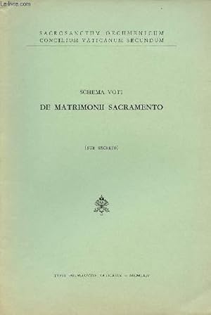 Seller image for SCHEMA VOTI DE MATRIMONII SACRAMEBTO (SUB SECRETO) for sale by Le-Livre