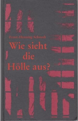 Seller image for Wie sieht die Hlle aus? Schriften und Briefe 1969 - 1983 for sale by Graphem. Kunst- und Buchantiquariat