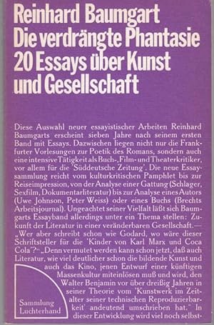 Seller image for Die verdrngte Phantasie. 20 Essays ber Kunst und Gesellschaft for sale by Graphem. Kunst- und Buchantiquariat