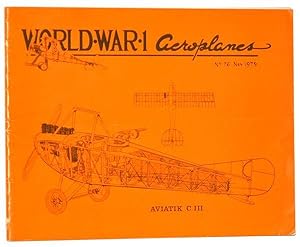 World War 1 Aeroplanes. No. 76, November 1979