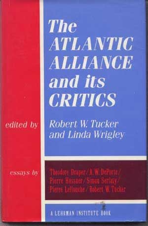 The Atlantic Alliance and Its Critics