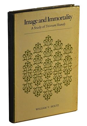 Seller image for Image and Immortality: A Study of Tristram Shandy for sale by Cat's Cradle Books