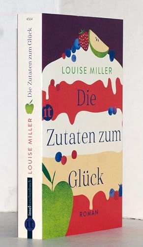 Die Zutaten zum Glück. Roman. Aus dem amerikanischen Englisch von Katja Bendels.