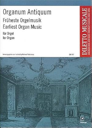 Bild des Verkufers fr Organum AntiquumFrheste Orgelmusik zum Verkauf von AHA-BUCH GmbH