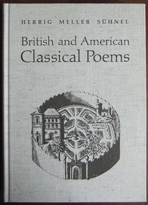 Immagine del venditore per British and American Classical Poems in continuation of Ludwig Herrig s "Classical Authors". venduto da Antiquariat Blschke