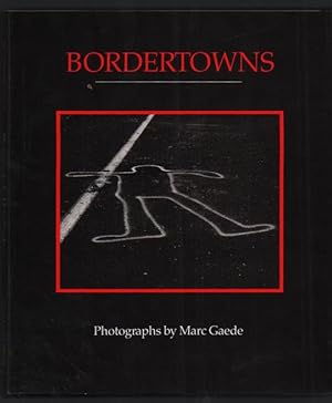 Image du vendeur pour Bordertowns mis en vente par Ken Sanders Rare Books, ABAA