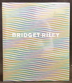 Seller image for Bridget Riley for sale by Exquisite Corpse Booksellers