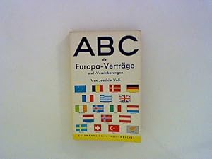 Image du vendeur pour ABC der Europa - Vertrge und -Vereinbarungen mis en vente par ANTIQUARIAT FRDEBUCH Inh.Michael Simon