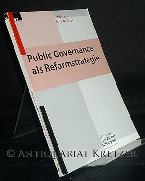 Bild des Verkufers fr Public Governance als Reformstrategie. Von Tanja Klenk und Frank Nullmeier. (= Hans-Bckler-Stiftung: Edition 97). zum Verkauf von Antiquariat Kretzer
