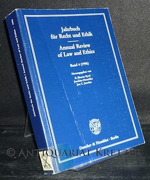 Imagen del vendedor de Jahrbuch fr Recht und Ethik. Annual Review of Law and Ethics. Band 4 (1996): Bioethik und Medizinrecht. Bioethics and the Law. [Herausgegeben von B. Sharon Byrd, Joachim Hruschka und Jan C. Joerden]. a la venta por Antiquariat Kretzer