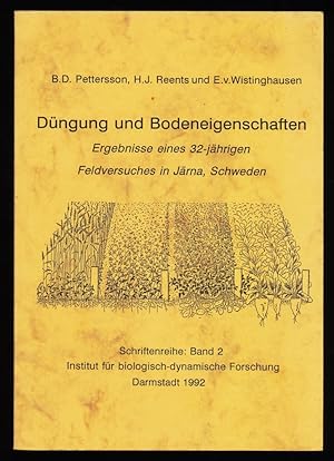 Düngung und Bodeneigenschaften : Ergebnisse eines 32-jährigen Feldversuches in Järna, Schweden - ...