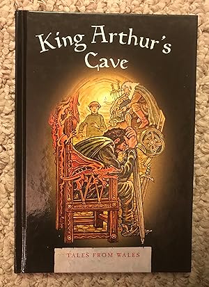 Seller image for King Arthur's Cave (Tales From Wales) for sale by Three Geese in Flight Celtic Books