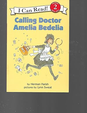 Seller image for Calling Doctor Amelia Bedelia (I Can Read Level 2) for sale by TuosistBook