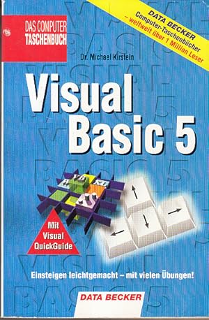 Visual Basic 5. Mit Visual QuickGuide