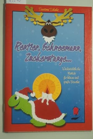 Rentier, Schneemann, Zuckerstange.: Weihnachtliche Motive für kleine und grosse Bastler