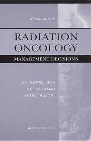 Imagen del vendedor de Radiation Oncology: Management Decisions : Management Decisions a la venta por AHA-BUCH GmbH