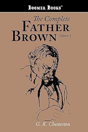 Bild des Verkufers fr Complete Father Brown Volume 1 zum Verkauf von AHA-BUCH GmbH