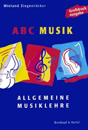 Bild des Verkufers fr ABC Musik Gro : Allgemeine Musiklehre. 446 Lehr- und Lehrstze zum Verkauf von AHA-BUCH GmbH