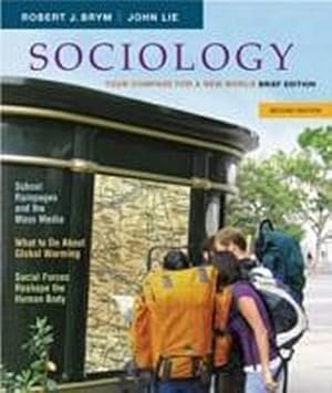 Seller image for Sociology: Your Compass for a New World, Brief: Research Update (Second Edition) for sale by AHA-BUCH GmbH