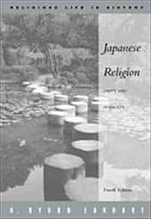 Bild des Verkufers fr Japanese Religion: Unity and Diversity (Volume in the Wadsworth Religious Life in History) zum Verkauf von AHA-BUCH GmbH