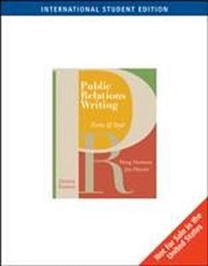 Seller image for Public Relations Writing: With Errata Sheet: Form and Style for sale by AHA-BUCH GmbH