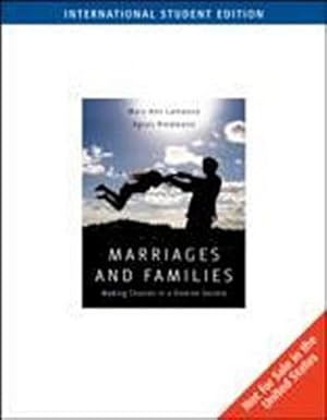 Image du vendeur pour Marriages and Families: Making Choices in a Diverse Society mis en vente par AHA-BUCH GmbH