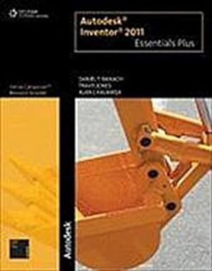 Seller image for Autodesk Inventor 2011 Essentials Plus for sale by AHA-BUCH GmbH