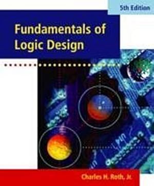 Image du vendeur pour Fundamentals of Logic Design mis en vente par AHA-BUCH GmbH