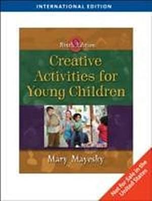 Seller image for Creative Activities for Young Children (Ninth Edition) for sale by AHA-BUCH GmbH