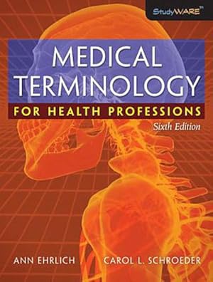 Seller image for Studyguide for Medical Terminology for Health Professions by Ann Ehrlich, ISBN 9781418072520 for sale by AHA-BUCH GmbH