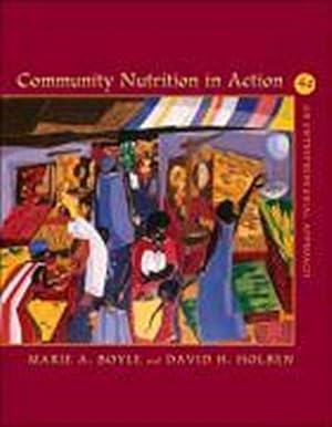 Seller image for Community Nutrition in Action: An Entrepreneurial Approach (with Infotrac(r)) : Entrepreneurial Approach for sale by AHA-BUCH GmbH