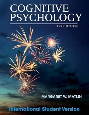 Seller image for Cognitive Psychology: International Student Version : International Student Version for sale by AHA-BUCH GmbH