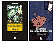 Seller image for Maeve Carels Krimi: Carels Blondes Gift, Zur ewigen Erinnerung for sale by AHA-BUCH GmbH