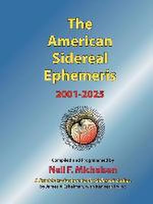 Bild des Verkufers fr The American Sidereal Ephemeris 2001-2025 zum Verkauf von AHA-BUCH GmbH