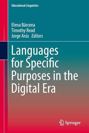 Bild des Verkufers fr Languages for Specific Purposes in the Digital Era (Educational Linguistics) zum Verkauf von AHA-BUCH GmbH