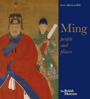 Seller image for Ming: 50 Years That Changed China for sale by AHA-BUCH GmbH
