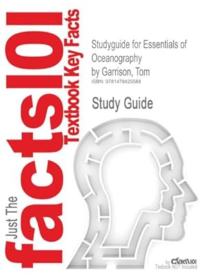 Seller image for Studyguide for Essentials of Oceanography by Garrison, Tom, ISBN 9780840061553 for sale by AHA-BUCH GmbH