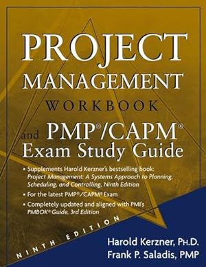 Image du vendeur pour Project Management Workbook and PMP/CAPM Exam Study Guide: A System Approach to Planning, Scheduling, and Controlling mis en vente par AHA-BUCH GmbH