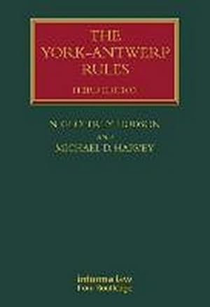 Bild des Verkufers fr The York-Antwerp Rules: The Principles and Practice of General Average Adjustment (Lloyd's Shipping Law Library) zum Verkauf von AHA-BUCH GmbH