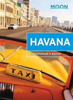 Bild des Verkufers fr Moon Havana (Moon Handbooks) zum Verkauf von AHA-BUCH GmbH