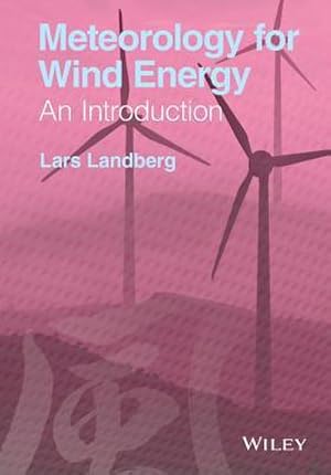 Seller image for Meteorology for Wind Energy: An Introduction : An Introduction for sale by AHA-BUCH GmbH