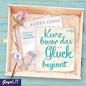 Seller image for Kurz bevor das Glck beginnt : Autorisierte Audiofassung for sale by AHA-BUCH GmbH